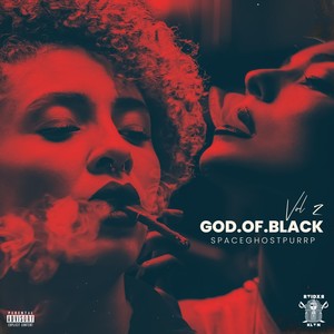 GOD OF BLACK, VOL. 2 (Explicit)