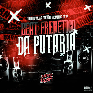 Beat Frenético da Putaria (Explicit)