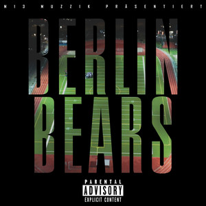 Berlin Bears (Explicit)