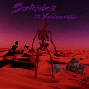 September(feat. YungBloodWard)