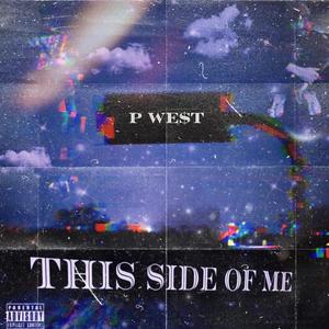 This Side Of Me (Explicit)