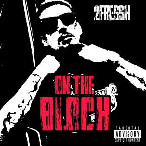 On The Block (Explicit)