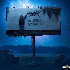 Trauma (feat. Ted Park) (Explicit)