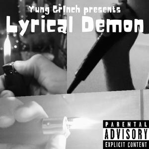 Lyrical Demon (feat. Yung P Dough) (Explicit)