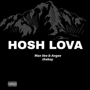 HOSH LOVA (feat. Man vee)