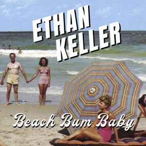 Beach Bum Baby (Explicit)