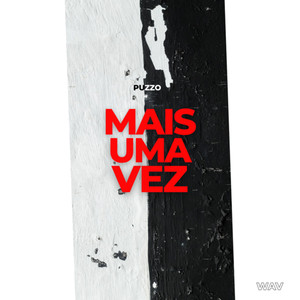 Mais uma Vez (Explicit)