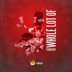 Whole Lot Of (Explicit)