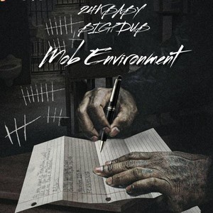 Mob Environment (feat. 24KBABY) [Radio Edit] [Explicit]