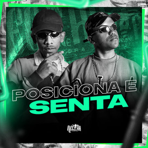Posiciona e Senta (Explicit)