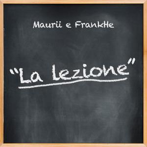 La Lezione (feat. FrankHe)