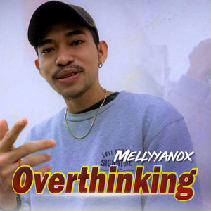 Overthinking
