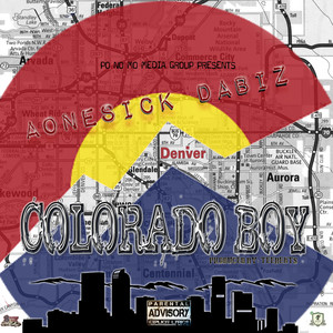 Colorado Boy (Explicit)