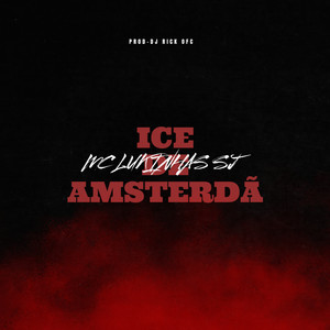 Ice de Amsterdã (Explicit)