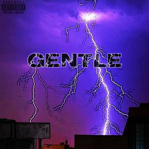Gentle (Slowed) (feat. Mari' Motto) (Explicit)
