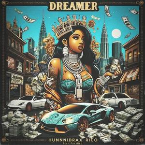 Dreamer (feat. Foe Bee) (Explicit)