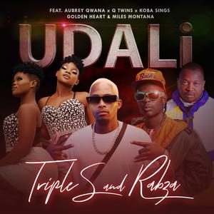 UDALI (feat. Aubrey Qwana, Qwabetwins, Koba Sings & Golden heart)