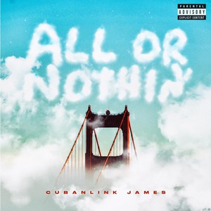 All or Nothin' (Explicit)