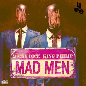 Mad Men (feat. King Philip) (Explicit)