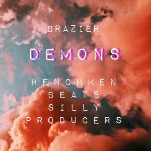 DEMONS (feat. BRAZIER)