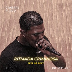 Ritmada Criminosa (Explicit)