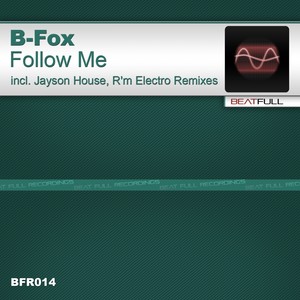 Follow Me (R'm Electro Remix)
