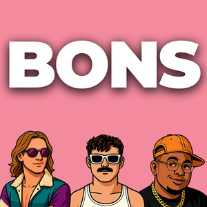 Bons (Explicit)