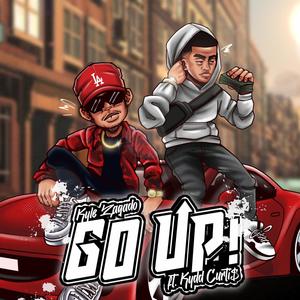Go Up! (feat. Kydd Curti$)