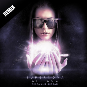 Supernova Remixed (feat. Julie Bergan)