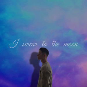 I swear to the moon