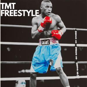 TMT Freestyle (Explicit)