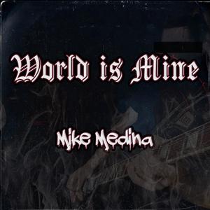 World is Mine (Explicit)