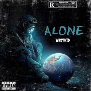 Westkid_ALONE (Explicit)