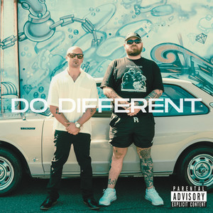 Do Different (Explicit)