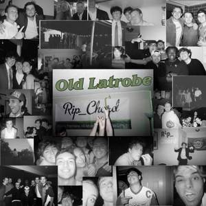 Old Latrobe (Explicit)