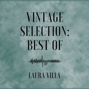 Vintage Selection: Best Of (2021 Remastered)