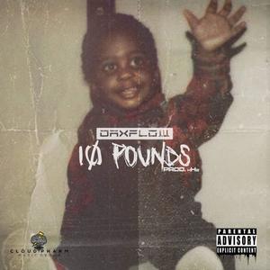 10 Pounds (Explicit)