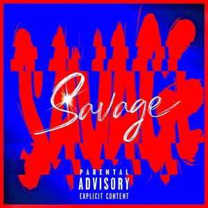 Savage (Explicit)