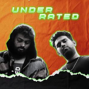 Underrated (feat. EK)