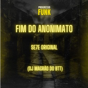 Fim do Anonimato (Explicit)