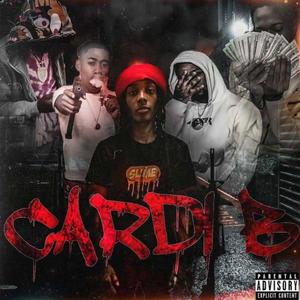 Cardi B(feat. Babycam, Danja, Moneymere & TTG Money) (Explicit)