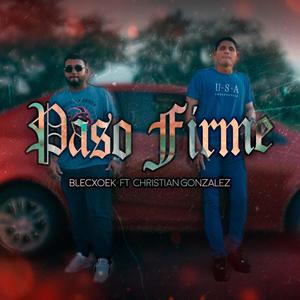 Paso Firme (Explicit)