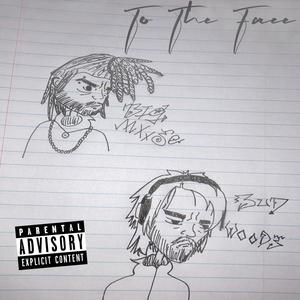 To the Face (feat. BIG MXXSE) [Explicit]