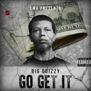 Go Get It(feat. Kay.Est) (Explicit)