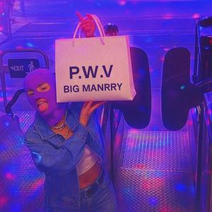 P.W.V (PH3) (feat. Jerry Hilfeeger & Tito Records) (Explicit)