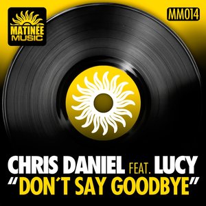 Don't Say Goodbye (Club Mix)