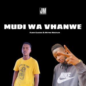 Mudi Wa Vhanwe (feat. Methy Hustler)