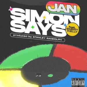 Simon Says(feat. Emery Kelly) (Explicit)