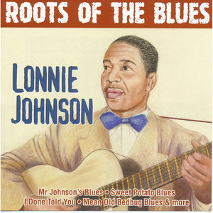 Roots Of The Blues - Lonnie Johnson