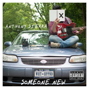 Someone New (Explicit)